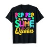 Pep Pep Of The Slime Queen Birthday Party Decorations T-Shirt