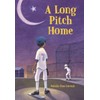 A Long Pitch Home