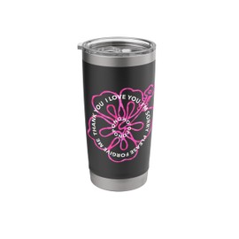 Ho'oponopono Prayer I LOVE YOU I'M SORRY FORGIVE THANK YOU Stainless Steel Insulated Tumbler