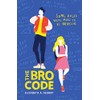 The Bro Code (A Wattpad Novel)