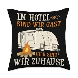 Camper Sprüche Für Paare Mit Wohnmobil Zum Reisen Hier Sind Wir Zuhause Camping Camper Motorhome Travel Throw Pillow, 18x18, Multicolor