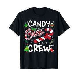 Candy Cane Crew Santa Xmas Kids Toddler Youth Women Men T-Shirt