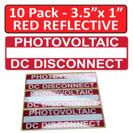 Littversions 10 Pack 3.5"x 1" Reflective Solar NEC Compliant Photovoltaic DC Disconnect Outdoor Rated Laminated Labels Sticker 149861 UL-969 Standard 596-00854 596-00238