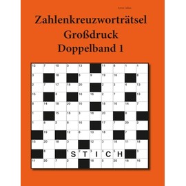 Zahlenkreuzworträtsel Großdruck: Doppelband 1