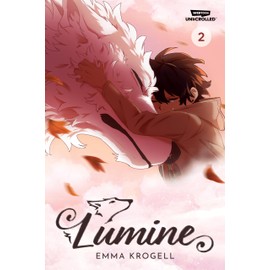 Lumine Volume Two: A Webtoon Unscrolled Graphic Novel