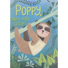 Designer Greetings Take it Easy Today: Cute Sloth Wearing Top Hat and Bow Tie Juvenile Father's Day Card for Poppy from Child : Kid