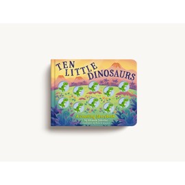 Ten Little Dinosaurs: A Counting Storybook (Learn To Count with Dinosaur Buttons)