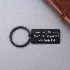Teen Boys Girls Gifts Graduation New Driver Keychain for Teenage Son Daughter - Have Fun Be Safe Don't Do Stupid from Dad and Mom to Child, Parent to Kids