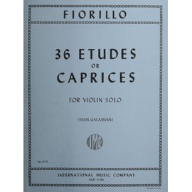 Fiorillo, Federigo - 36 Etudes or Caprices - Violin - by Ivan Galamian - International