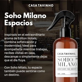 Aromatizante para Hogar | Atomizador de 250ml | Aroma SOHO MILANO Espacios | CASA TAVINHO | Para Casa y Oficina | Eliminador de Olores