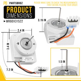 PartsBroz WR60X31522 Evaporator Fan Motor - Compatible with General Electric Hotpoint Refrigerator - Replaces AP6977246 WR60X23584 WR60X10141 PS12741350 36411XBRERWW 36211XBMBRWW 36411XBRFRWW