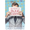 Amber's Blind Date: A Funny Text Message Story: 1