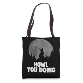 Howl You Doing German Shepherd Howling Women Doggy Moon Love Tote Bag