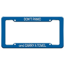 GRAPHICS & MORE Don't Panic and Carry a Towel License Plate Tag Frame