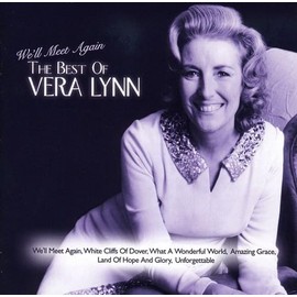 We'll Meet Again - The Best of Vera Lynn