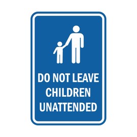 Signs ByLITA Portrait Round do not leave children unattended Sign with Adhesive Tape, Mounts On Any Surface, Weather Resistant, Indoor/Outdoor Use (Blue) - Medium