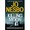 Killing Moon: A Harry Hole Novel (13)