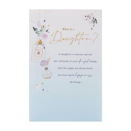 UK Greetings Daughter Birthday Card - What is a Daughter? Sentimental Design