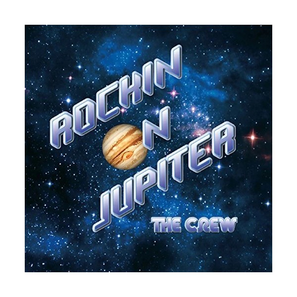 The Crew - Rockin on Jupiter CD ** Free Shipping**
