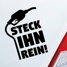 Hellweg Druckerei Car Sticker Rear Window Sticker with German Text "Steck ihn rein!" Tanken Tanke Gas