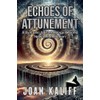Echoes of Attunement