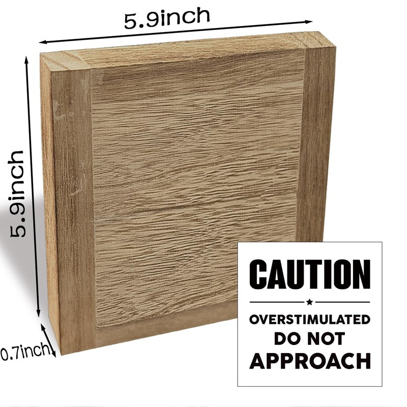 Caution Overstimulated Signs, Office Decor Wooden Plaque Sign, Funny Office