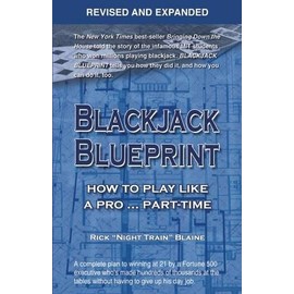 Blackjack Blueprint: How to Play Like a Pro . . . Part-Time