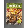 Weight Watchers Sizzle it: 140 Tasty Grill Recipes [Paperback]