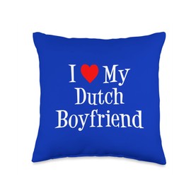 I Love My Dutch Boyfriend Throw Pillow