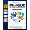 Math Adventures - Grade 2: A Key to Academic Math