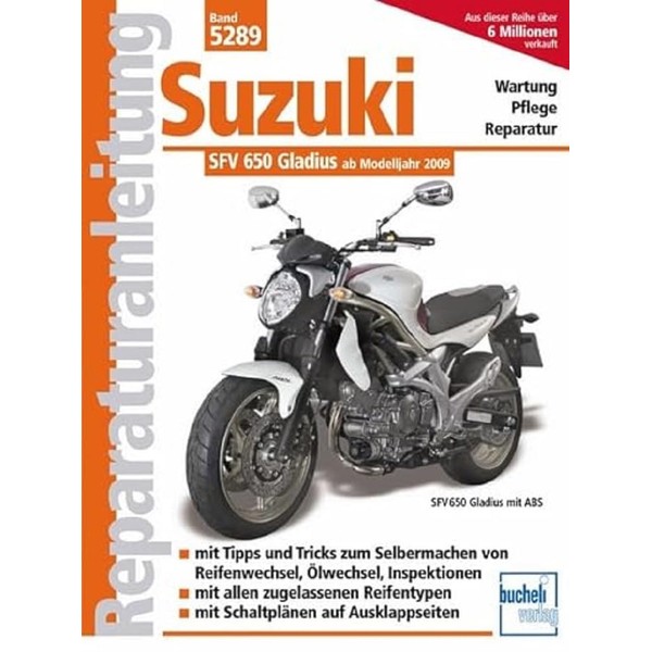 Suzuki Gladius 650 ccm V2 neues Modell (Reparaturanleitungen)
