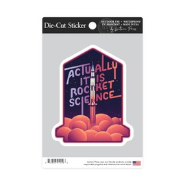 Die Cut Sticker Spacethusiasm Collection, Rocket Launch, Actually It is Rocket Science, Contour Vinyl Sticker 3 to 6 inches, (Waterproof Decal for Cars, Water Bottles, Laptops, Coolers), Large