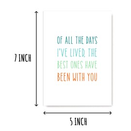 Anniversary Card For Him Or Her - Of All The Day I've Live - I Love You Card - Birthday Love Card - Romantic Anniversary Card For Girlfriend Or Boyfriend