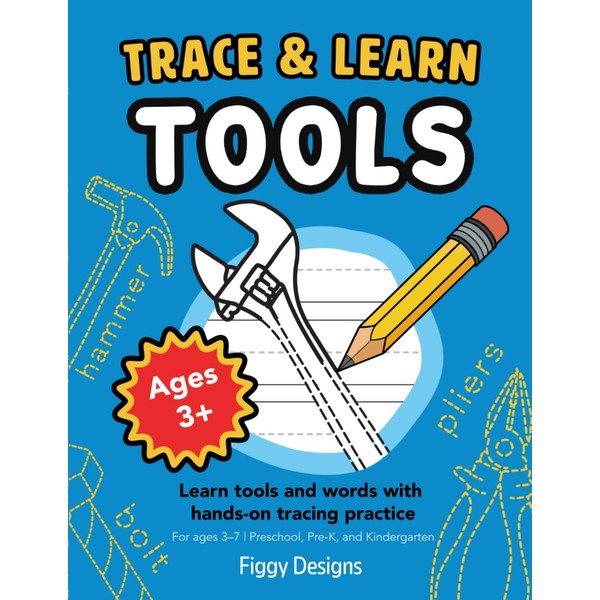 Trace and Learn Tools: Learn tools and words with hands-on