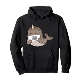 Cute Narwhal Feeling Stabby Pullover Hoodie