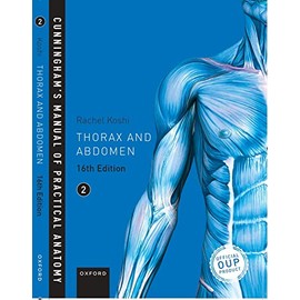 Cunningham's Manual of Practical Anatomy, Volume 2: Thorax and Abdomen