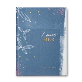 I Am Her - Un libro de regalo para alentar y honrar la fuerza de una mujer, 6994