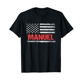 Manuel Name American Flag - Manuel First Name T-Shirt