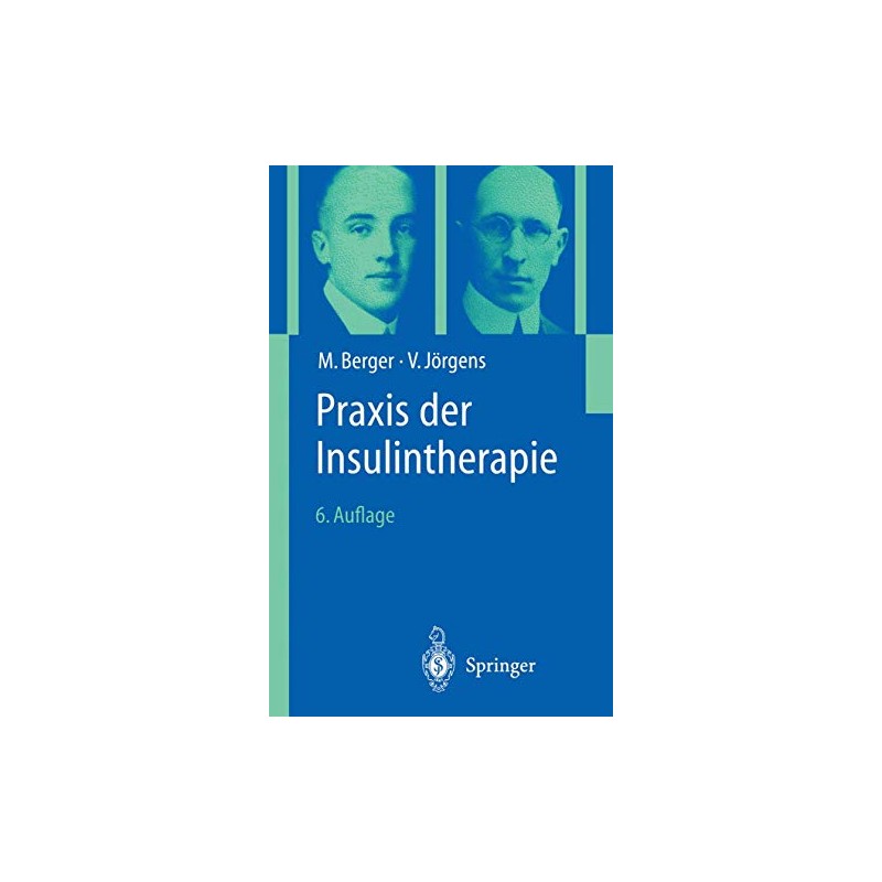 Praxis der Insulintherapie (German Edition)