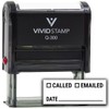 All Quality CALLED/EMAILED (w check boxes & date line) Self-Inking