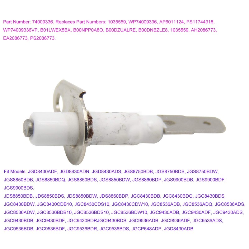 74009336 WP74009336 AP6011124 PS11744318 WP74009336VP Range Oven Burner Spark ignitor,