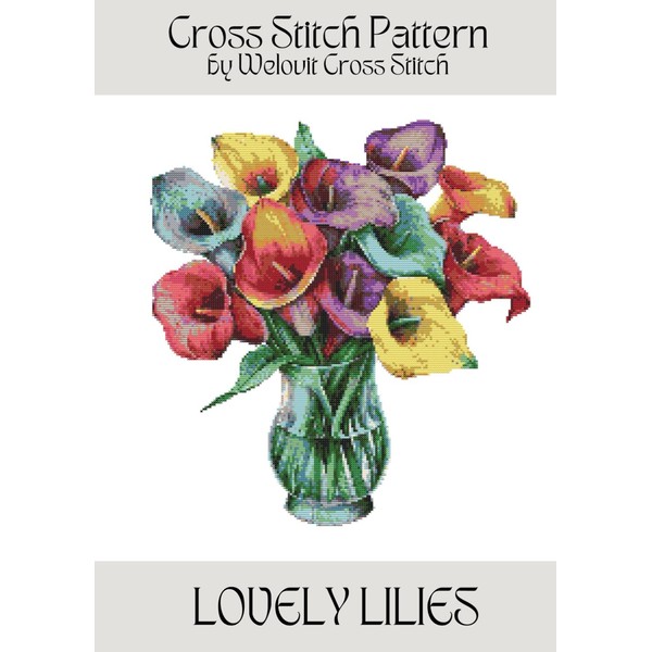 LOVELY LILIES Cross Stitch Pattern: A beautiful cross stitch pattern