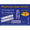 Rhythmus lesen lernen - Pocketguide für Anfänger mit MP3-Download: Pocketguide