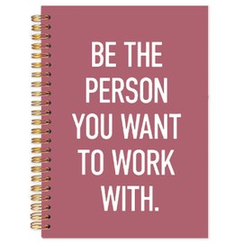 Yhtrg Positive Office Spiral Notebooks, Work Journal Notebook for Women Men Coworker, Inspirational Gifts for Coworkers, Be the Person You Want to Work With Motivational Notebook, 5.5x8.3 Inch
