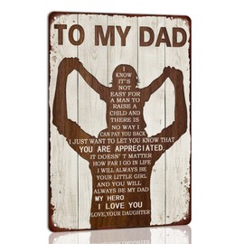 To My Dad Metal Sign Father's Day Tin Sign Vintage Home Wall Decor Signs Birthday Gift For Dad From Daughter 8x12 Inch