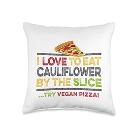 Vegan Pizza Slice Quote Cauliflower Broccoli Cheese Veganism Throw Pillow