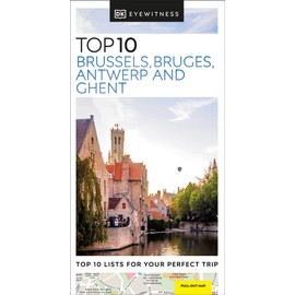 DK Top 10 Brussels, Bruges, Antwerp and Ghent (Pocket Travel Guide)