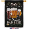 Drink Bad Beer House Flag Dowel Set Beverages Happy Hour