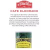 CAN Café Eldorado Espresso – Ground, 9 oz Can Decaf