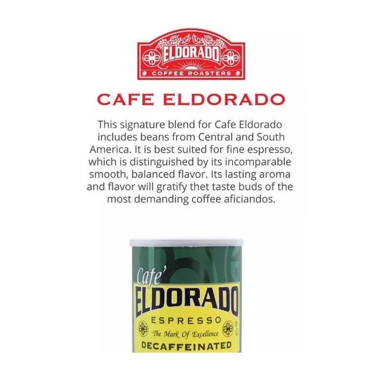 CAN Café Eldorado Espresso – Ground, 9 oz Can Decaf